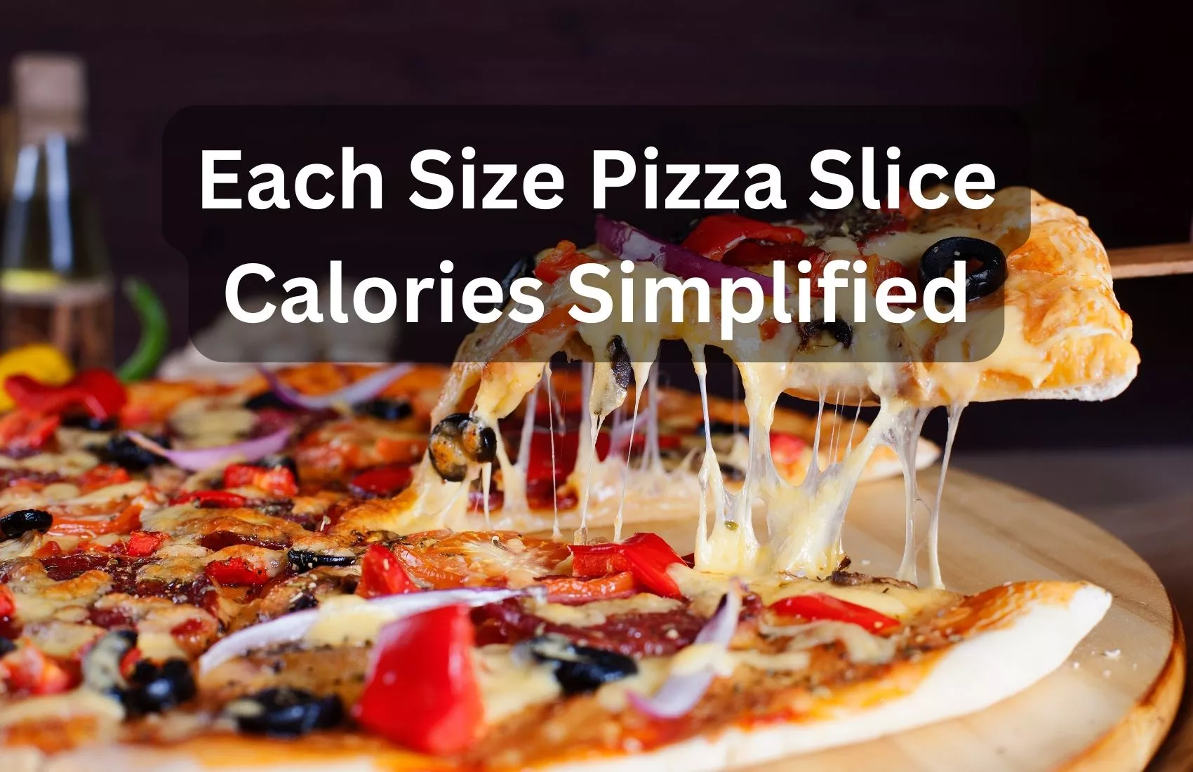 Crust to Toppinga Guide to Every Pizza Slice Calorie